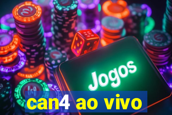 can4 ao vivo